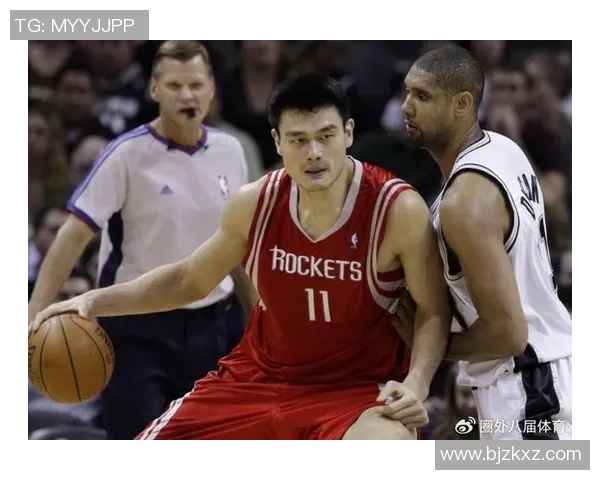 姚明领衔的火箭队对决猛龙队的精彩较量与传奇时刻回顾